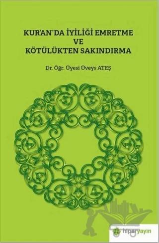 Kur’an’da İyiliği Emretme ve Kötülükten Sakındırma