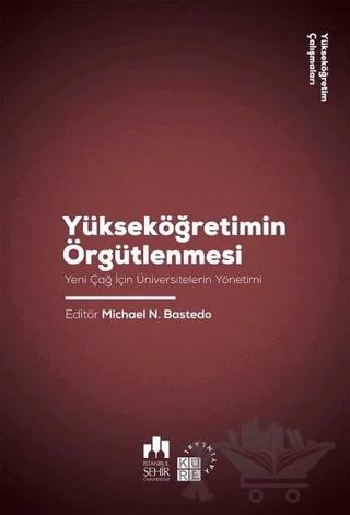 Yükseköğretimin Örgütlenmesi