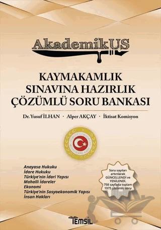 AkademikUs - Kaymakamlık Sınavına Hazırlık Çözümlü Soru Bankası