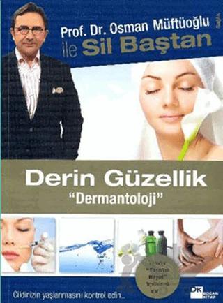 Derin Güzellik "Dermantoloji"