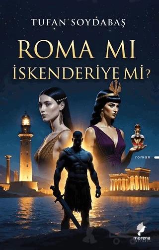 Roma Mı İskenderiye Mi?