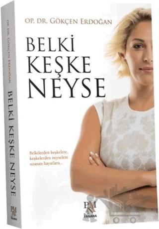 Belki Keşke Neyse