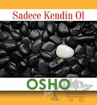 Sadece Kendin Ol