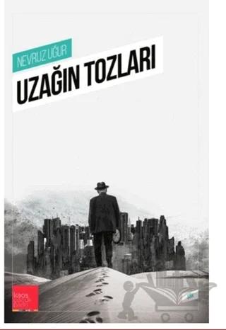 Uzağın Tozları