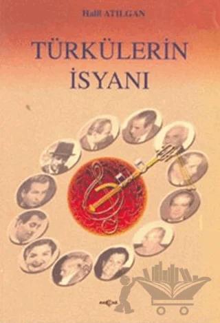 Türkülerin İsyanı