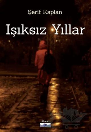 Işıksız Yıllar
