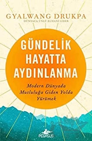 Gündelik Hayatta Aydınlanma