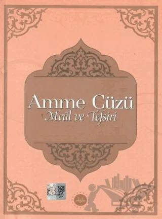 Amme Cüzü Meal ve Tefsiri