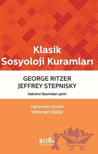 Klasik Sosyoloji Kuramları