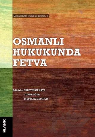 Osmanlı Hukukunda Fetva