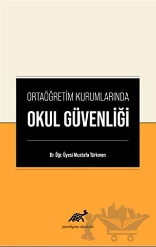 Ortaöğretim Kurumlarında Okul Güvenliği