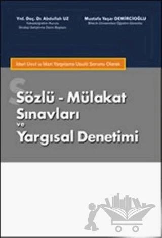 Sözlü - Mülakat Sınavları ve Yargısal Denetimi