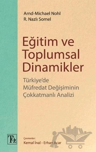 Eğitim ve Toplumsal Dinamikler