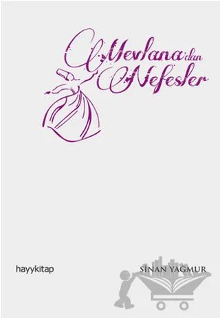 Mevlana’dan Nefesler