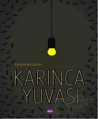 Karınca Yuvası