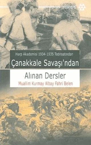 Çanakkale Savaşı’ndan Alınan Dersler