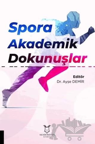 Spora Akademik Dokunuşlar