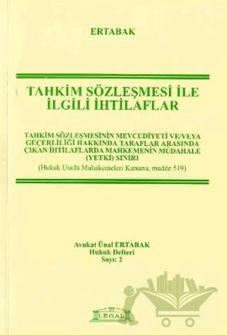 Tahkim Sözleşmesi İle İlgili İhtilaflar