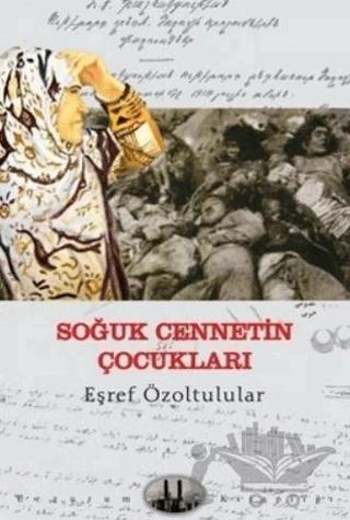 Soğuk Cennetin Çocukları