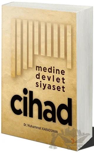 Medine Devlet Siyaset Cihad