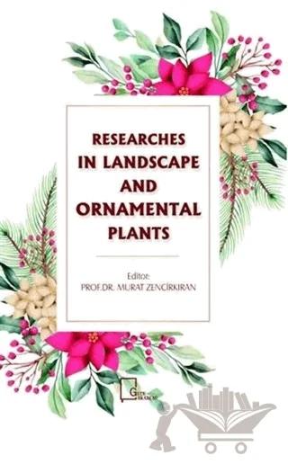 Researches In Landscape and Ornamental Plants