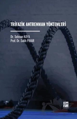 Trifazik Antrenman Yöntemleri