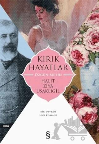 Kırık Hayatlar (Özgün Metin)