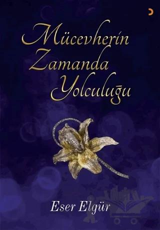 Mücevherin Zamanda Yolculuğu