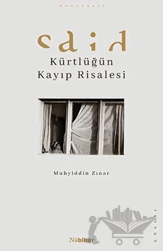 Said - Kürtlüğün Kayıp Risalesi