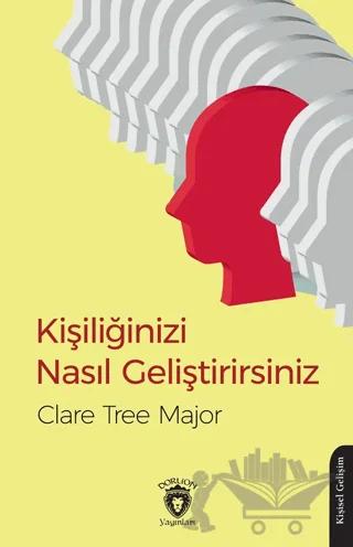 Kişiliğinizi Nasıl Geliştirirsiniz