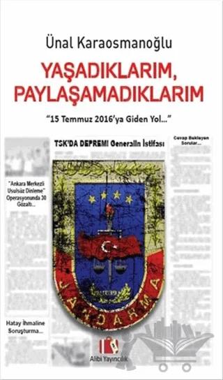 Yaşadıklarım Paylaşamadıklarım