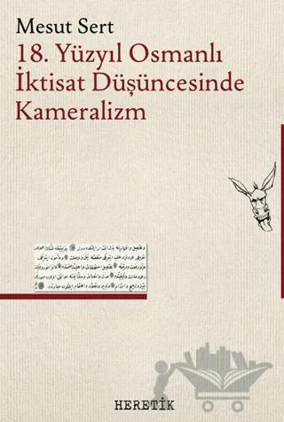 18. Yüzyıl Osmanlı İktisat Düşüncesinde Kameralizm