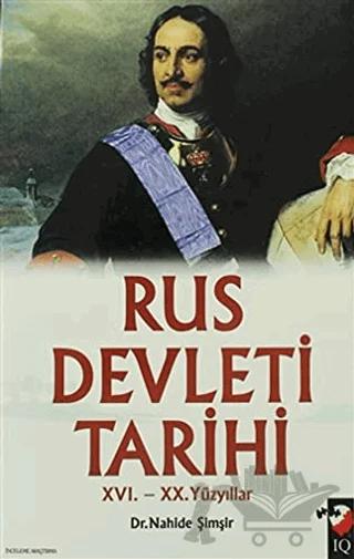 Rus Devleti Tarihi 16. - 20. Yüzyıllar