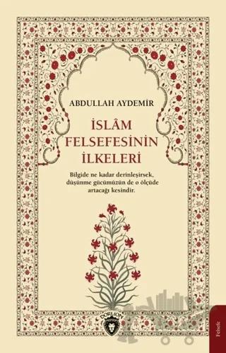 İslam Felsefesinin İlkeleri