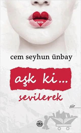 Aşk ki Sevilerek