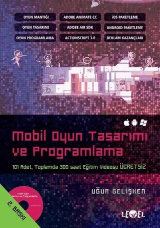 Mobil Oyun Tasarımı ve Programlama ( DVD Hediyeli )