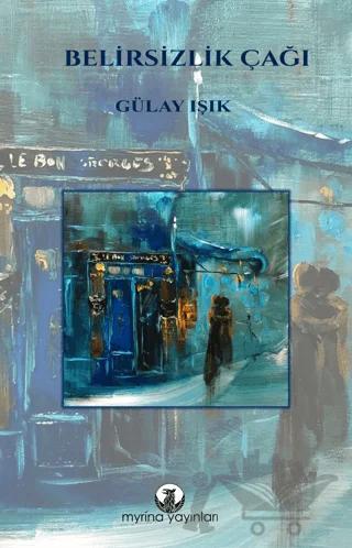 Belirsizlik Çağı