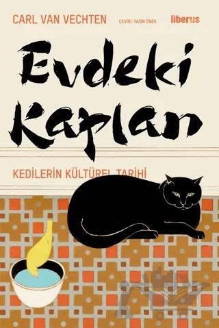 Evdeki Kaplan - Kedilerin Kültürel Tarihi