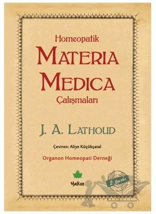 Homeopatik Materia Medica Çalışmaları – J. A. Lathoud – Yakın Kitabevi kitap kapağı