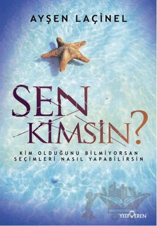 Sen Kimsin?
