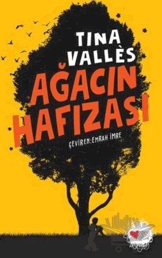 Ağacın Hafızası