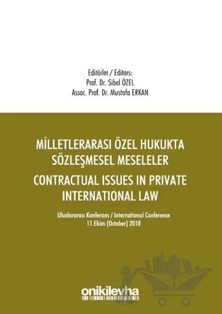 Milletlerarası Özel Hukukta Sözleşmesel Meseleler - Contractual Issues in Private International Law