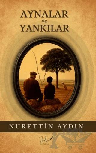 Aynalar ve Yankılar