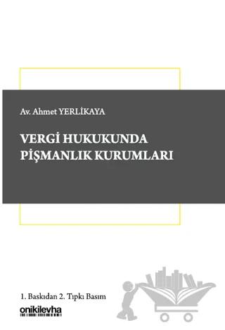 Vergi Hukukunda Pişmanlık Kurumları
