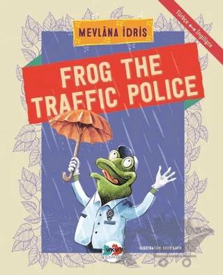 Frog The Traffic Police