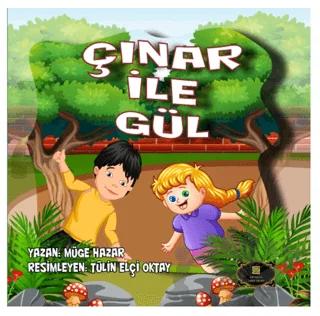 Çınar İle Gül