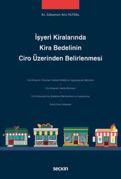 İşyeri Kiralarında Kira Bedelinin Ciro Üzerinden Belirlenmesi