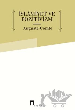 İslamiyet ve Pozitivizm