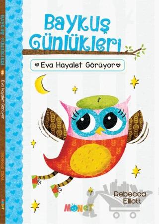 Baykuş Günlükleri - Eva Hayalet Görüyor