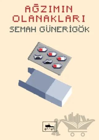 Ağzımın Olanakları